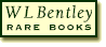 * W L Bentley
Rare
Books *